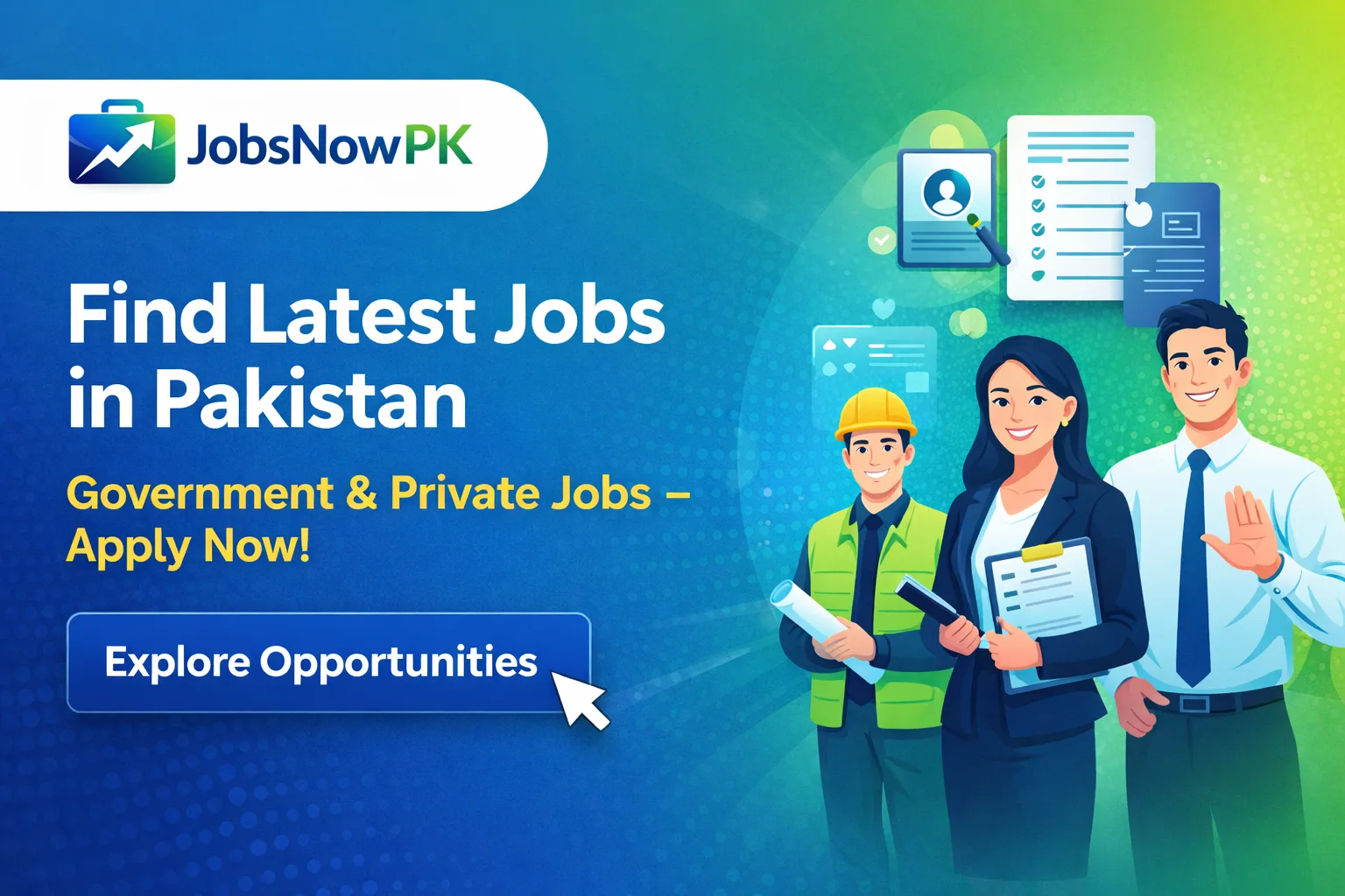 Welcome to JobsNowPK – Latest Jobs in Pakistan Welcome to JobsNowPK – Latest Jobs in Pakistan
