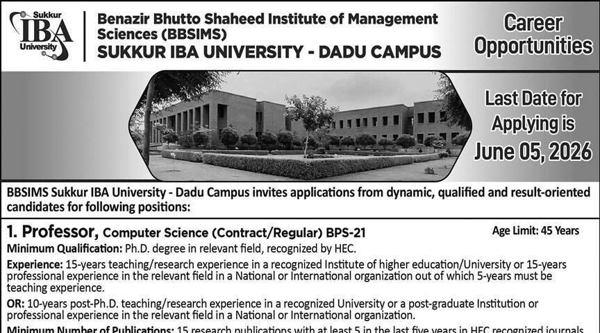 Latest IBA Sukkur University Jobs 2026 Apply BBSIMS IBA Dadu Campus