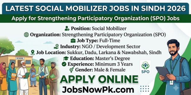 latest social mobilizer jobs in sindh,social mobilizer jobs in sindh,apply strengthening participatory organization jobs,social mobilizer jobs 2026,latest jobs in sindh,