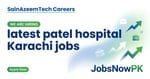 latest patel hospital jobs,patel hospital karachi jobs 2026,latest jobs in karachi 2026,latest patel hospital karachi jobs 2026,latest karachi jobs 2026,